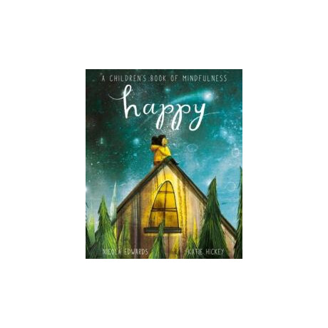 Happy: a Children's Book of Mindfulness