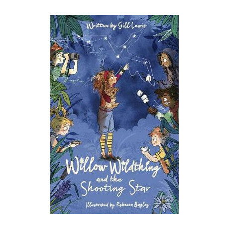 Willow Wildthing and the Shooting Star