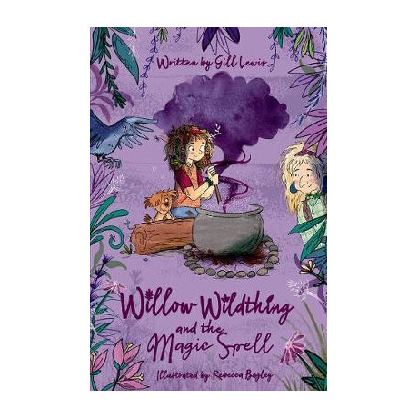 Willow Wildthing and the Magic Spell