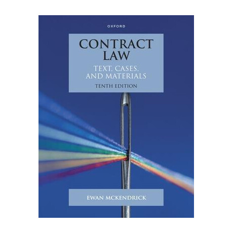 Contract law : Text, Cases and Materials