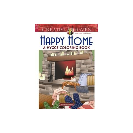 Creative Haven Happy Home: a Hygge Coloring Book