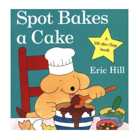 Spot Bakes a Cake