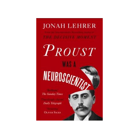 Proust was a Neuroscientist