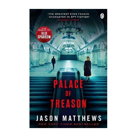 Palace of Treason : Discover What Happens Next After the red Sparrow, Starring Jennifer Lawrence . . .