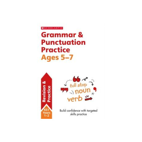 Grammar and Punctuation Practice Ages 5-7