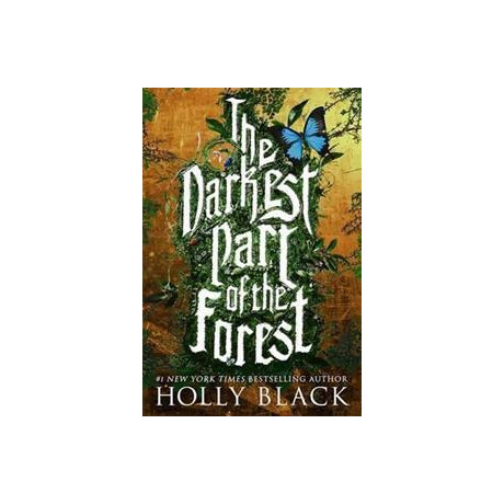The Darkest Part of the Forest