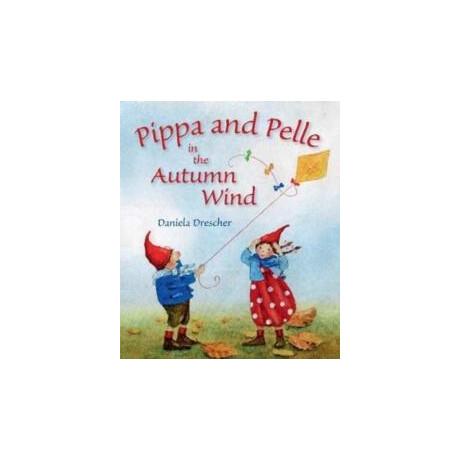 Pippa and Pelle in the Autumn Wind