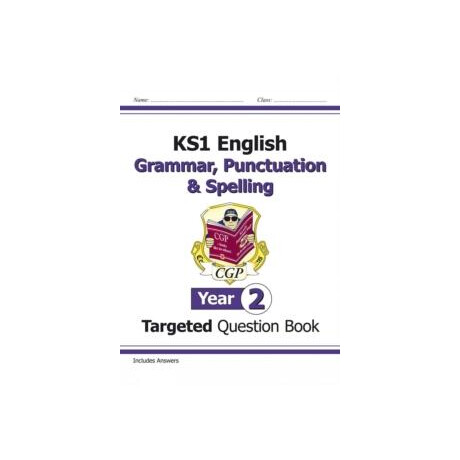 Ks1 English Year 2 Grammar, Punctuation & Spelling Targeted Question Book (With Answers)