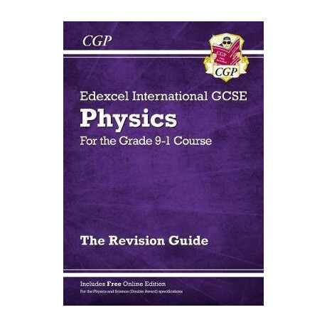 Grade 9-1 Edexcel International Gcse Physics: Revision Guide With Online Edition