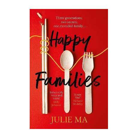 Happy Families : the Heart-Warming and Hilarious Winner of Richard & Judy's Search for a Bestseller 2020