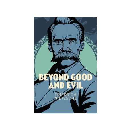 Beyond Good and Evil