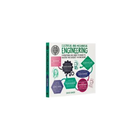 Degree in a Book: Electrical and Mechanical Engineering