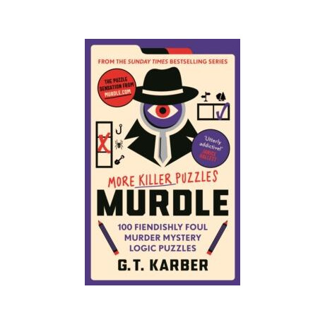 Murdle: More Killer Puzzles