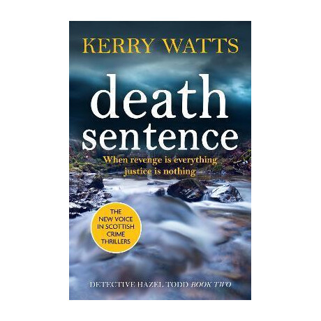 Death Sentence : a Nail-Biting Scottish Crime Thriller
