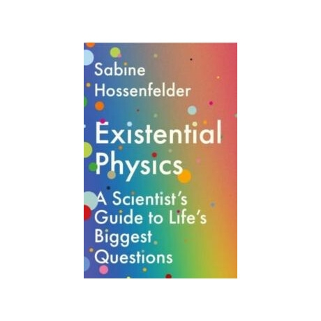 Existential Physics