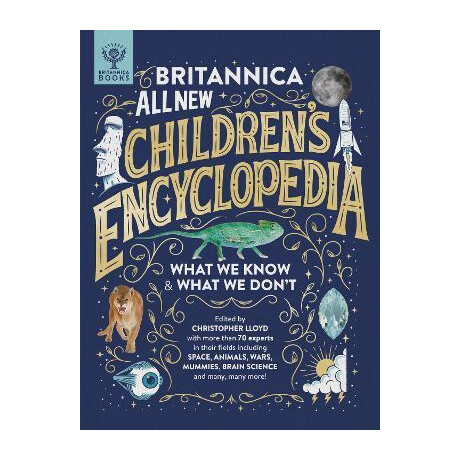 Britannica all new Children's Encyclopedia : What we Know & What we Don't Britannica all new Children's Encyclopedia : What we Know & What we Don't