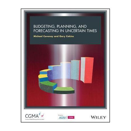 Budgeting, Forecasting and Planning in Uncertain Times