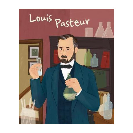 Louis Pasteur: Genius