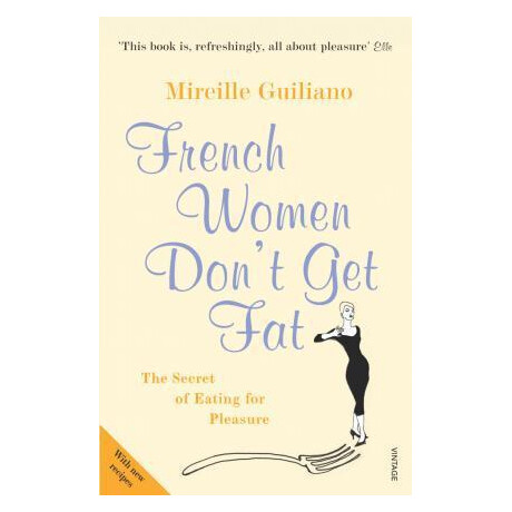 French Women Don't get fat