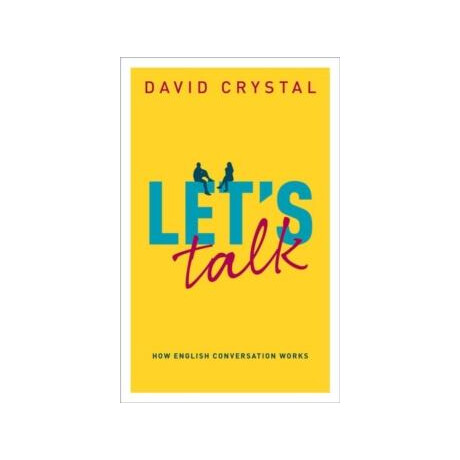 Lets Talk : how English Conversation Works