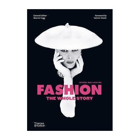 Fashion: the Whole Story