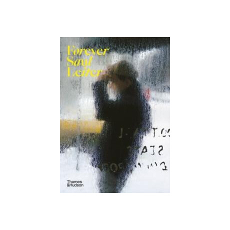 Forever Saul Leiter