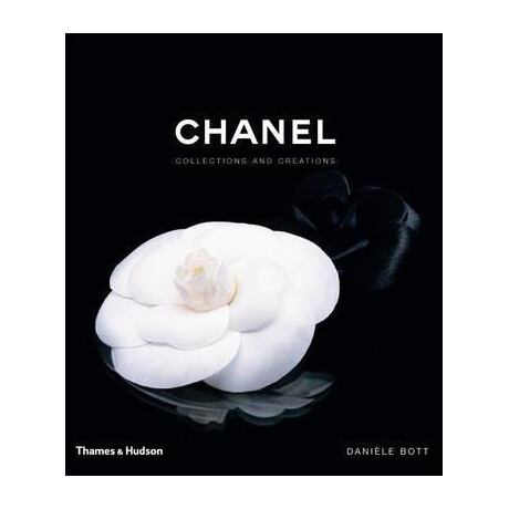 Chanel : Collections and Creations