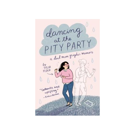 Dancing at the Pity Party