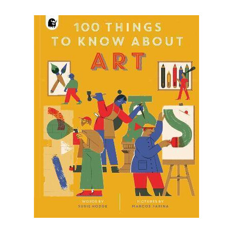 100 Things to Know About art