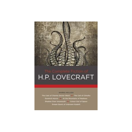 Complete Fiction of h. p. Lovecraft
