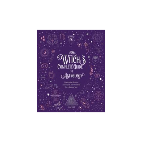 Witch's Complete Guide to Astrology