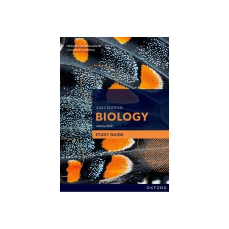 Oxford Resources for ib dp Biology: Study Guide