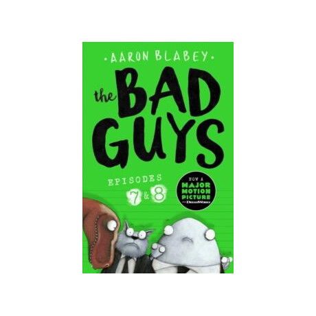 The bad Guys: Episode 7&8