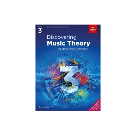 Discovering Music Theory, the Abrsm Grade 3 Workbook