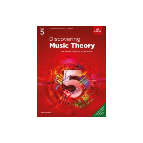 Discovering Music Theory, the Abrsm Grade 5 Workbook