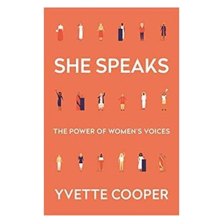 She Speaks : Women's Speeches That Changed the World, From Pankhurst to Thunberg