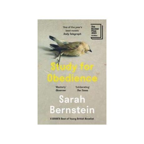 Study for Obedience : Shortlisted for the Booker Prize 2023
