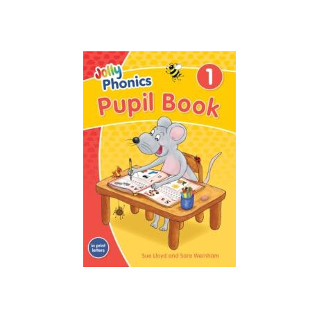 Jolly Phonics Pupil Book 1 : in Print Letters (British English Edition)