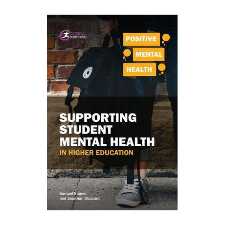 Supporting Student Mental Health in Higher Education