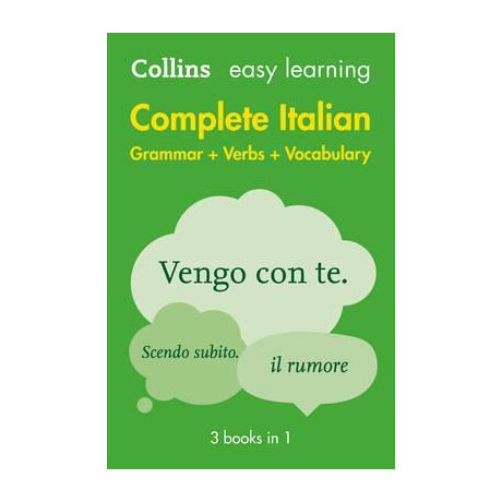 Easy Learning Italian Complete Grammar, Verbs and Vocabulary (3 Books in 1)