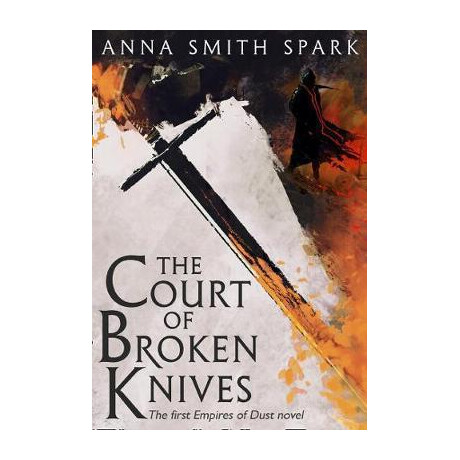 The Court of Broken Knives