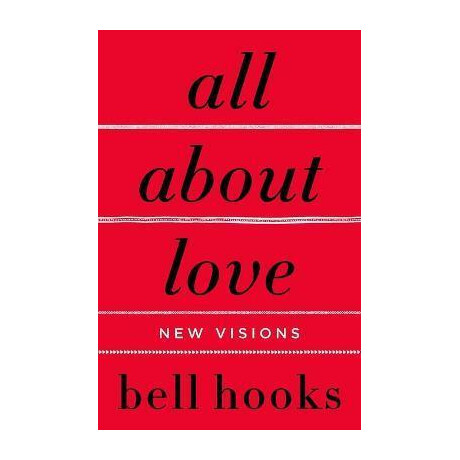 All About Love : new Visions