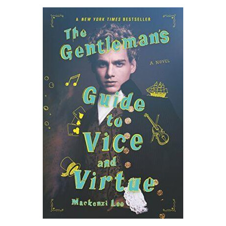 The Gentleman's Guide to Vice and Virtue