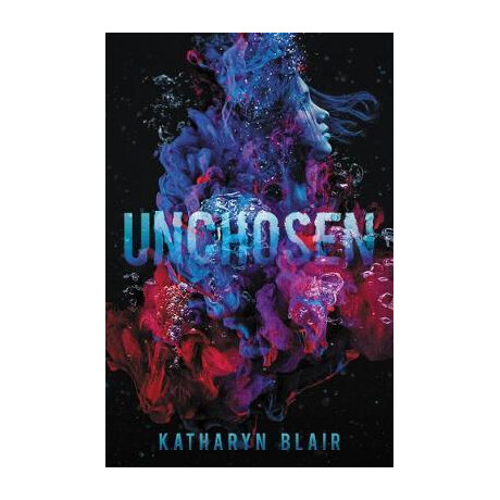 Unchosen