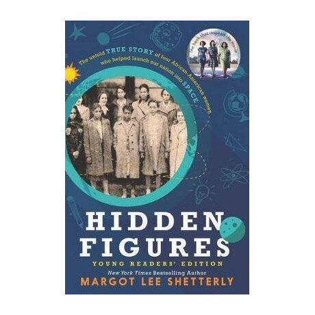 Hidden Figures Young Readers' Edition