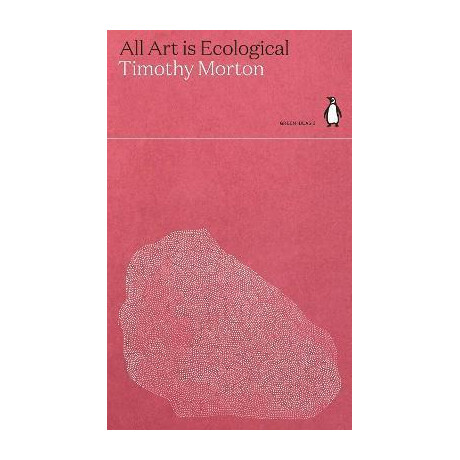 All art is Ecological