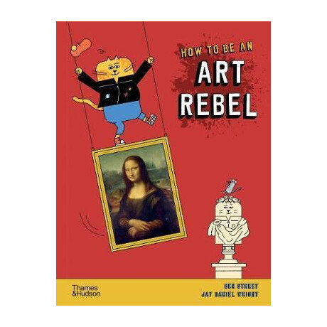 How to be an art Rebel