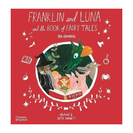 Franklin and Luna and the Book of Fairy Tales