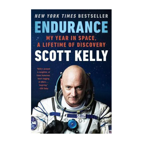 Endurance : my Year in Space, a Lifetime of Discovery