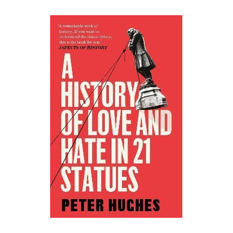 A History of Love and Hate in 21 Statues